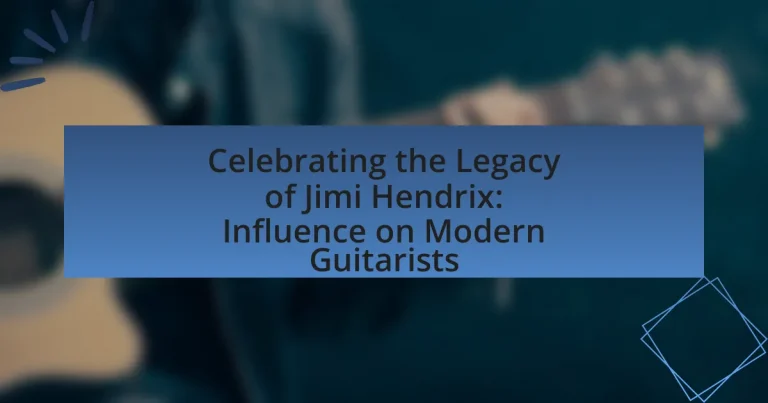 Celebrating the Legacy of Jimi Hendrix: Influence on Modern Guitarists