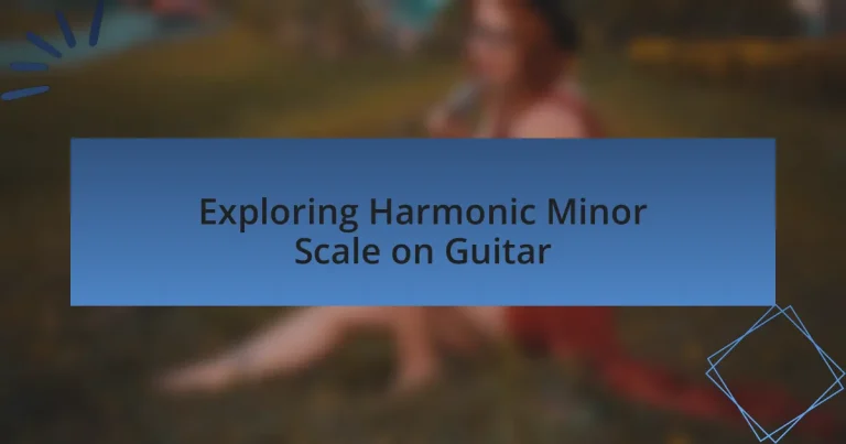 Exploring Harmonic Minor Scale on Guitar