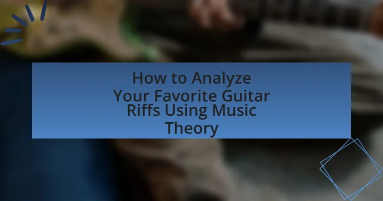 How to Analyze Your Favorite Guitar Riffs Using Music Theory