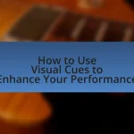 How to Use Visual Cues to Enhance Your Performance