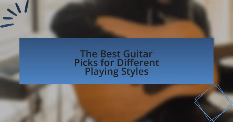 The Best Guitar Picks for Different Playing Styles