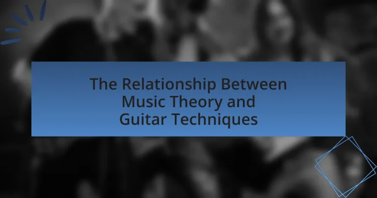 The Relationship Between Music Theory and Guitar Techniques