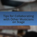 Tips for Collaborating with Other Musicians on Stage