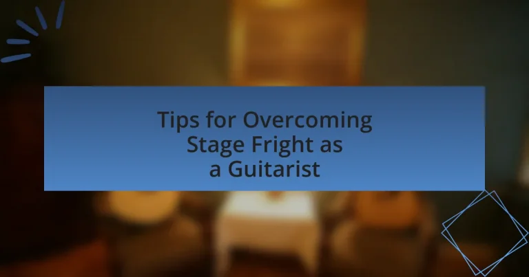 Tips for Overcoming Stage Fright as a Guitarist