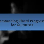 Understanding Chord Progressions for Guitarists