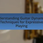 Understanding Guitar Dynamics: Techniques for Expressive Playing