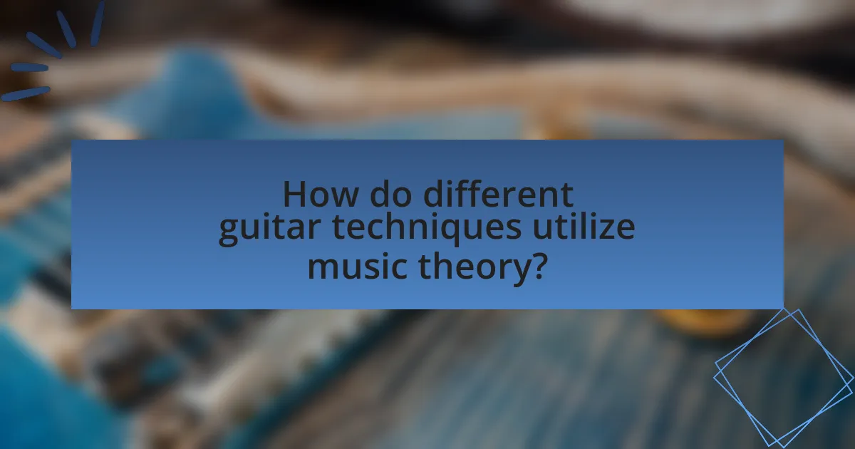 How do different guitar techniques utilize music theory?