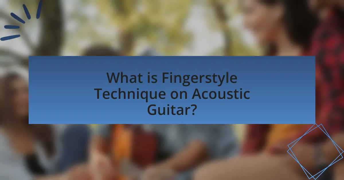 What is Fingerstyle Technique on Acoustic Guitar?