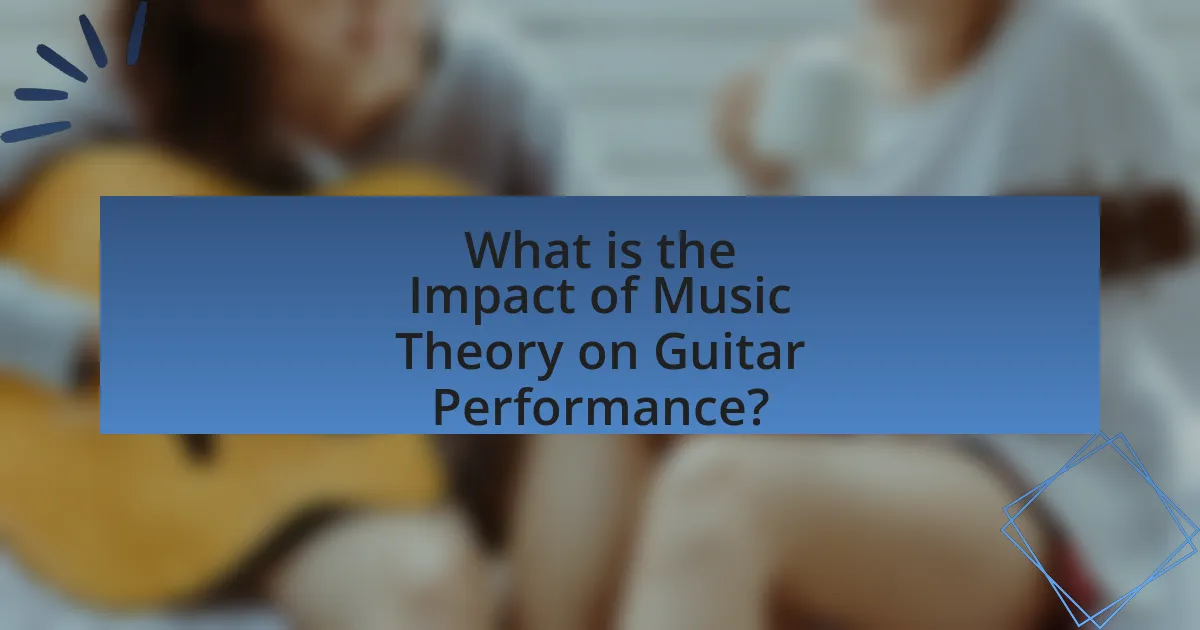 What is the Impact of Music Theory on Guitar Performance?